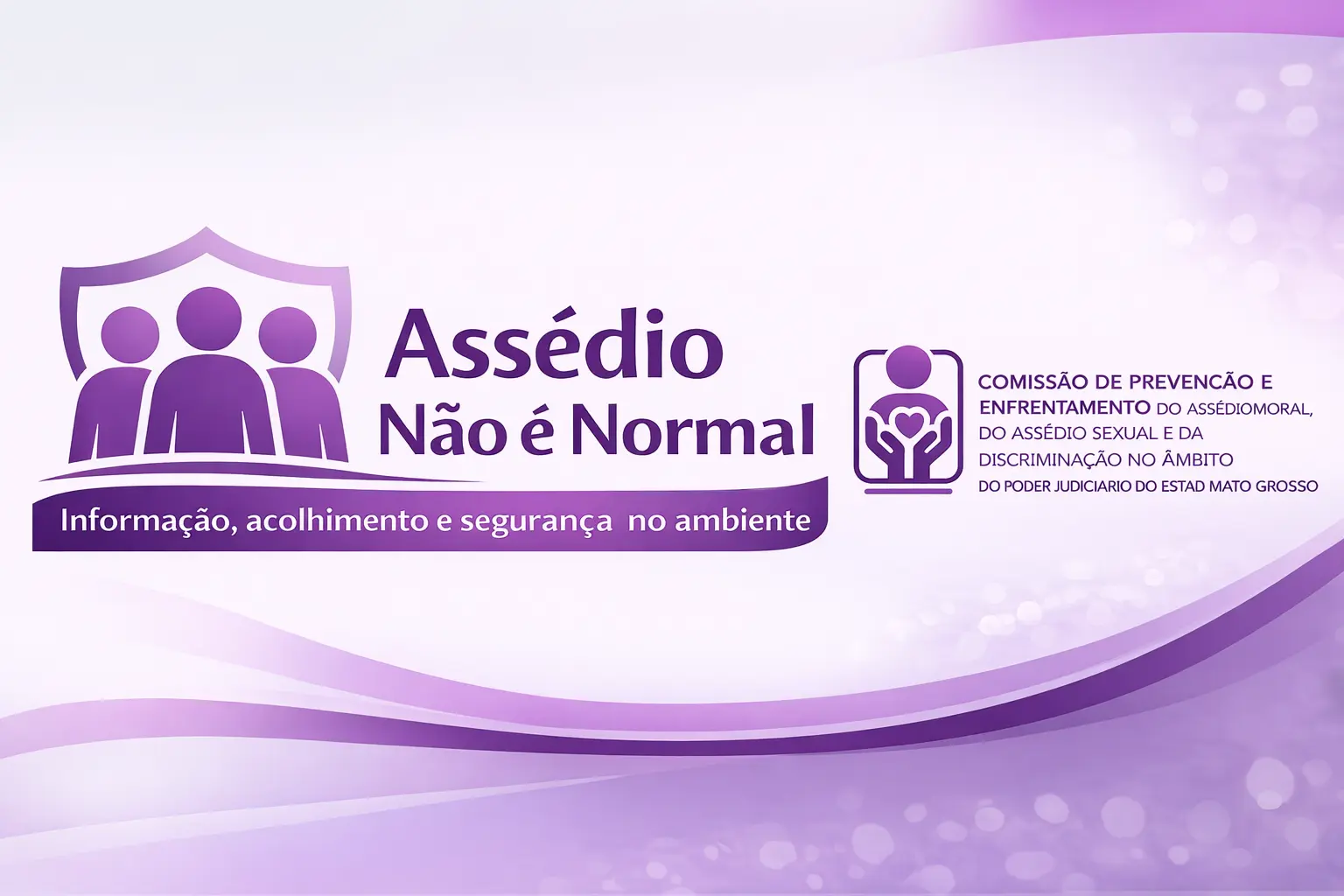 Arte gráfica roxa aborda assédio e não violência, com ilustração de pessoas e informações institucionais.